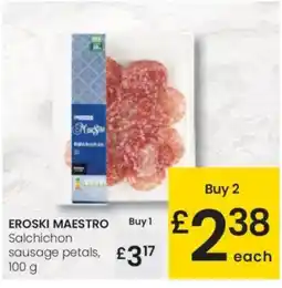 Eroski EROSKI MAESTRO Salchichon sausage petals oferta