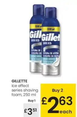 Eroski GILLETTE Ice effect series shaving foam oferta
