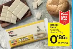 Caprabo EROSKI BASIC Xocolata blanca oferta
