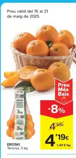 Caprabo EROSKI Taronja oferta