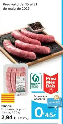 Caprabo EROSKI Botifarra de porc fresca oferta