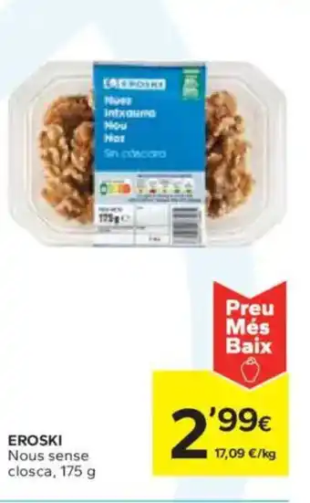 Caprabo EROSKI Nous sense closca oferta