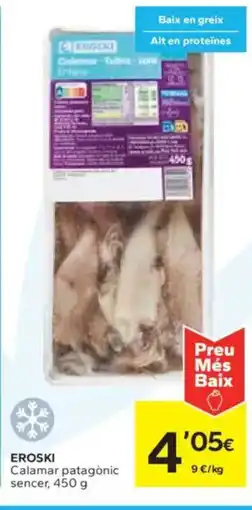 Caprabo EROSKI Calamar patagònic oferta