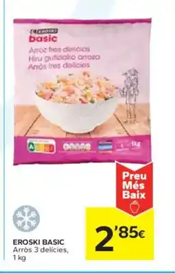 Caprabo EROSKI BASIC Arròs 3 delícies oferta