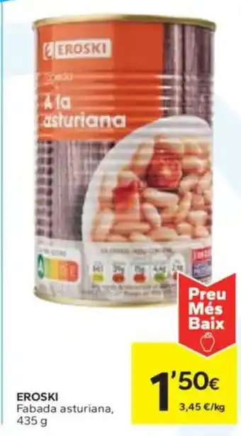 Caprabo EROSKI Fabada asturiana oferta