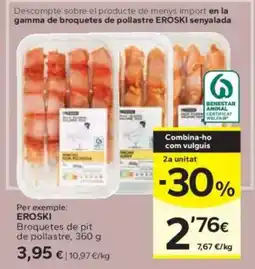 Caprabo EROSKI Broquetes de pit de pollastr oferta
