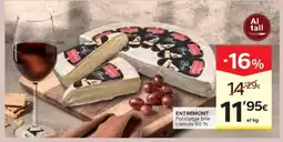 Caprabo ENTREMONT Formatge brie cremós 60% oferta