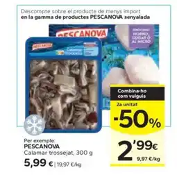 Caprabo PESCANOVA Calamar trossejat oferta