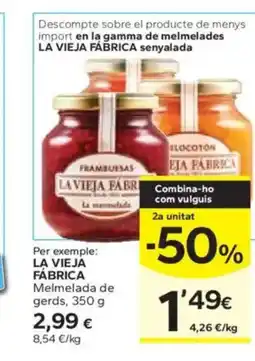 Caprabo LA VIEJA FÁBRICA Melmelada de gerds oferta