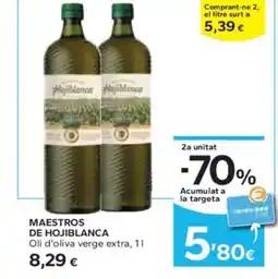 Caprabo MAESTROS DE HOJIBLANCA Oli d'oliva verge extra oferta