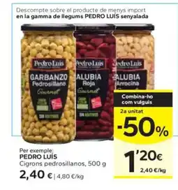 Caprabo PEDRO LUÍS Cigrons pedrosillanos oferta