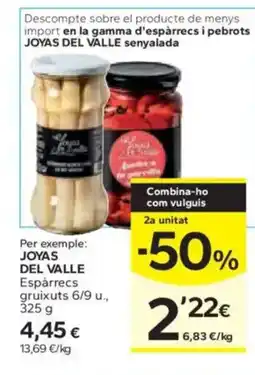 Caprabo JOYAS DEL VALLE Espàrrecs gruixuts oferta