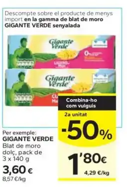 Caprabo GIGANTE VERDE Blat de moro dolç oferta