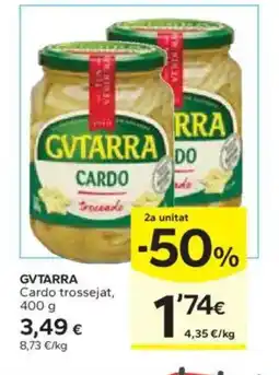 Caprabo GVTARRA Cardo trossejat oferta