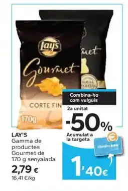Caprabo LAY'S Gamma de productes Gourmet oferta