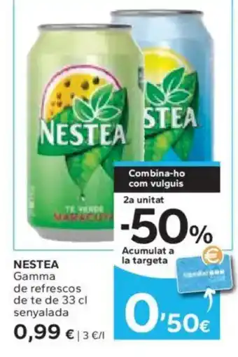 Caprabo NESTEA Gamma de refrescos de te oferta