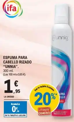 E.Leclerc UNNIA Espuma para cabello rizado oferta