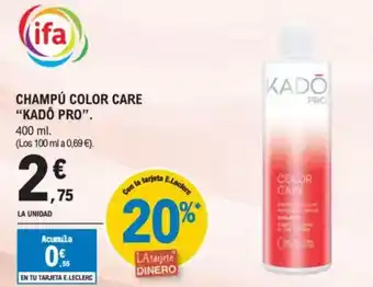 E.Leclerc KADO PROChampú color care oferta