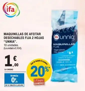 E.Leclerc UNNIA Maquinillas de afeitar desechables fija 2 hojas oferta