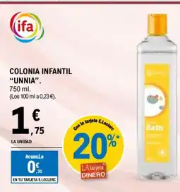 E.Leclerc UNNIA Colonia infantil oferta