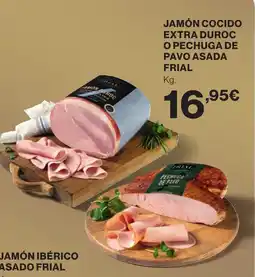 Hipercor FRIAL Jamón cocido extra duroc o pechuga de pavo asada oferta