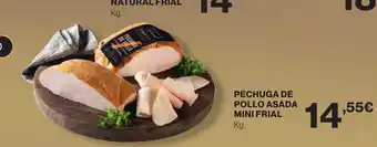 Hipercor FRIAL Pechuga de pollo asada mini oferta