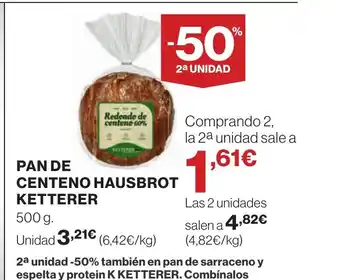 Hipercor Pan de centeno hausbrot ketterer oferta