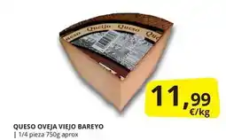Supermercados MAS Bareyo - queso oveja viejo oferta