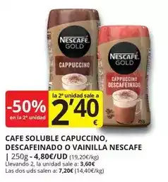 Supermercados MAS Nescafé - cafe soluble capuccino, descafeinado o vainilla oferta