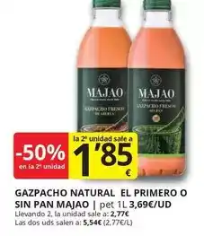 Supermercados MAS Majao - gazpacho natural el primero o sin pan oferta