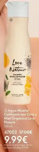 Oriflame Agua micelar calmante con chía y miel orgánica love nature oferta
