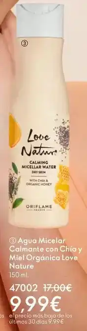 Oriflame Agua micelar calmante con chía y miel orgánica love nature oferta