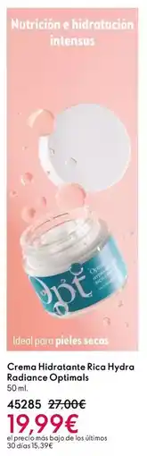 Oriflame Ideal - crema hidratante rica hydra radiance optimals oferta