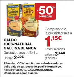 Hipercor GALLINA BLANCA Caldo 100% natural oferta