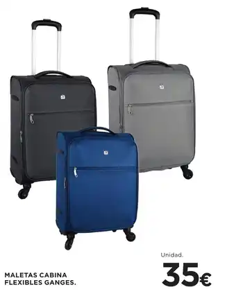 Hipercor Maletas cabina flexibles ganges oferta