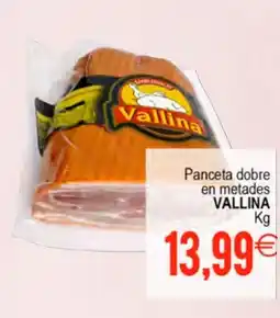 Plenus Supermercados VALLINA Panceta dobre en metades oferta