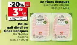 Maxi Dia Pit de gall dindi en fines llenques oferta