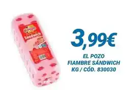 Dialsur Cash & Carry Elpozo - fiambre sandwich oferta