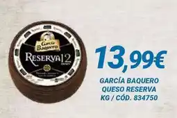 Dialsur Cash & Carry García baquero - queso reserva oferta