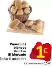 Carrefour Carrefour el mercado - panecillos blancos oferta
