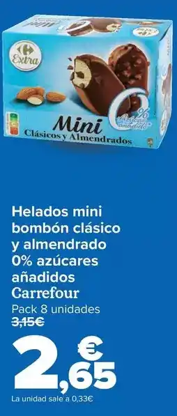 Carrefour Carrefour - helados mini bombón clásico y almendrado 0% azúcares añadidos oferta