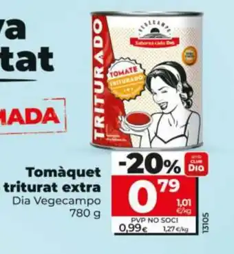 Maxi Dia Tomàquet triturat extra oferta