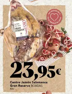 Gadis BOADAS Centro Jamón Salamanca Gran Reserva oferta