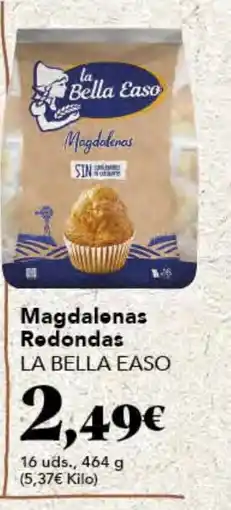 Gadis LA BELLA EASO Magdalonas Redondas oferta