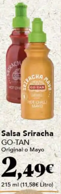 Gadis GO TAN Salsa Sriracha oferta