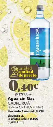 Gadis CABREIROÁ Agua sin Gas oferta