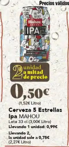 Gadis MAHOU Cerveza 5 Estrellas Ipa oferta
