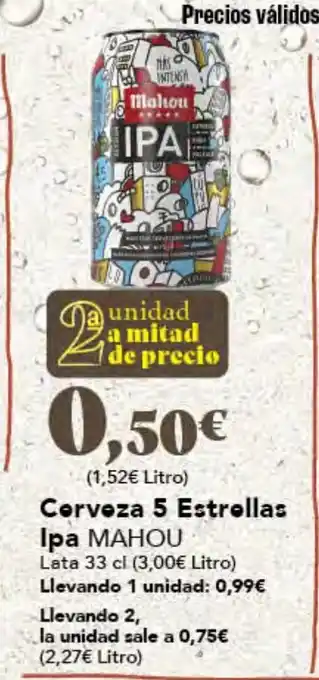 Gadis MAHOU Cerveza 5 Estrellas Ipa oferta