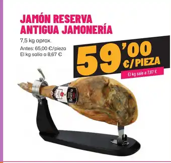 AhorraMas Jamón reserva antigua jamonería oferta