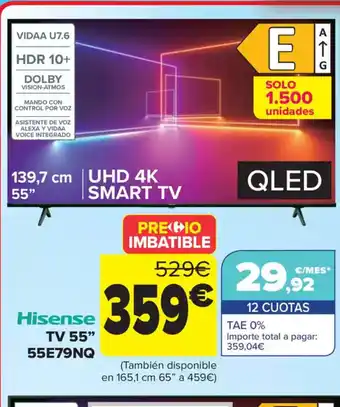 Carrefour HISENSE TV 55" 55E79NQ oferta